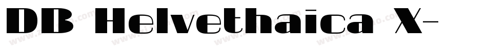 DB Helvethaica X字体转换